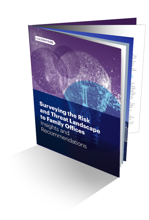 Surveying the risk and threat landscape to family offices