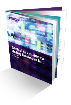 Global tax guide to doing business in 2022